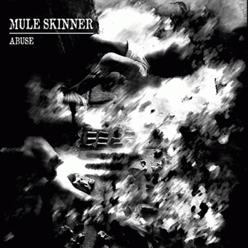 Mule Skinner : Abuse